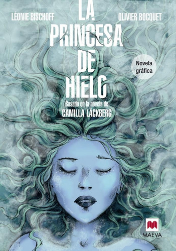 Princesa De Hielo, La (novela Gráfica)