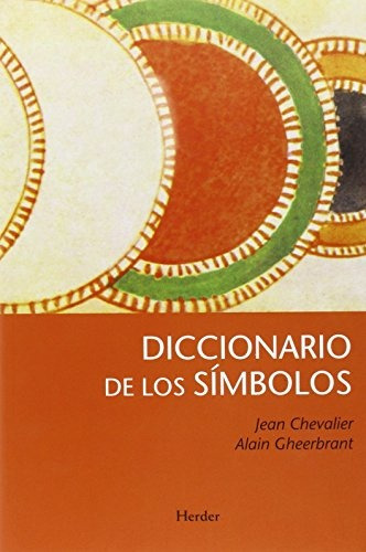 Diccionario De Los Simbolos. Rustica - Jean/ Gheerbrant Alai