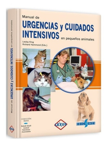 Manual De Urgencias Y Cuidados Intensivos En Pequeños Animal