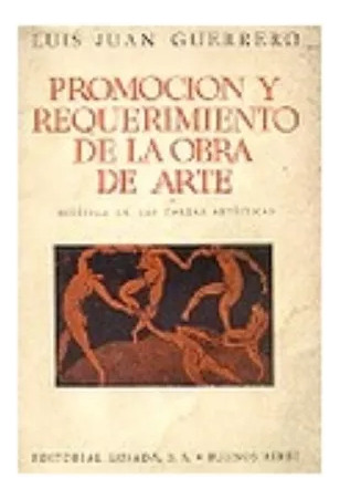 Juan Luis Guerrero: Promocion Y Requerimiento De La Obra