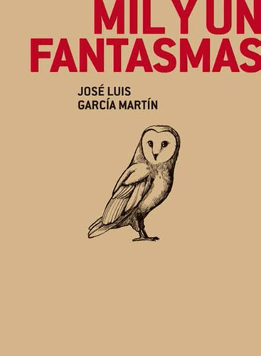 Mil Y Un Fantasmas: 25 -newcastle Ediciones-