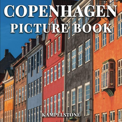 Libro: Libro Ilustrado De Copenhague: 87 Hermosas Imágenes D