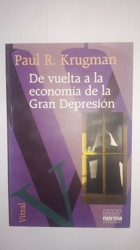 De Vuelta A La Economia De La Gran Depresion P. R. Krugman (Usado)