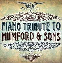 Comprar Piano Tribute Players Cd Tributo A Mumford & Sons