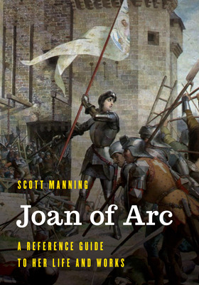 Libro Joan Of Arc: A Reference Guide To Her Life And Work...