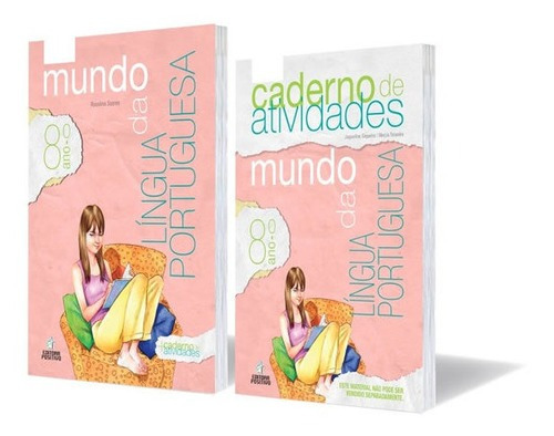 Mundo Da Lingua Portuguesa   8 Ano   Livro + Caderno De Ativ, De Teixeira, Nincia / Siqueira, Jaqueline. Editora Positivo - Didatico, Capa Mole Em Português