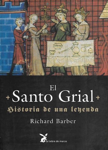 Libro El Santo Grial  Historia De Una Leyenda