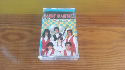 Danny Martinez Y Su Banda Borracha  Cassette Nuevo 