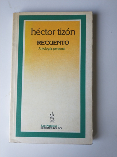 Recuento Héctor Tizón