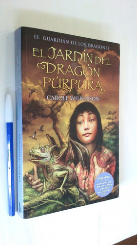 Imagen 1 de 4 de El Jardín Del Dragón Púrpura - Carole Wilkinson