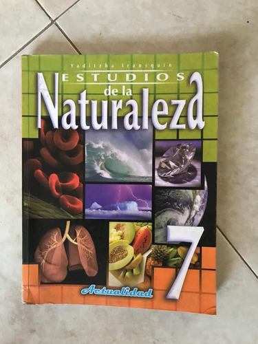 Libros De Estudios De La Naturaleza 7  Usado