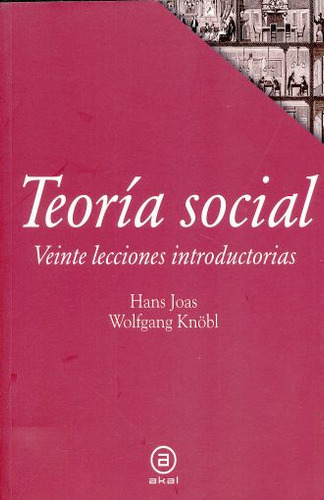 Teoria Social. Veinte Lecciones Introductorias