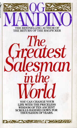 The Greatest Salesman In The World - Og Mandino