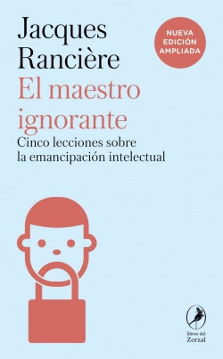 Libro El Maestro Ignorante. Cinco Lecciones Sobre La Emancip