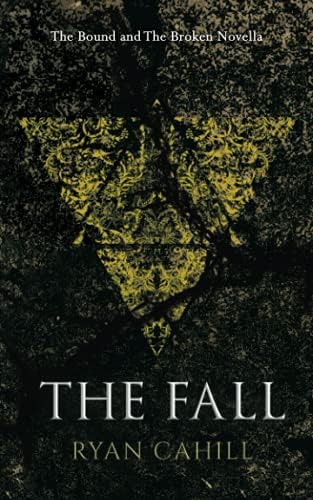 Libro: The Fall: An Epic Fantasy Adventure (the Bound And