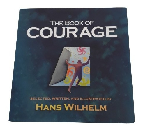 Libro En Inglés Autoayuda Ilustrado The Book Of Courage (Usado)