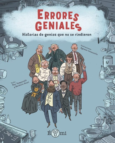 Errores Geniales, de Max Temporelli. Editorial Eccomi, tapa blanda en español