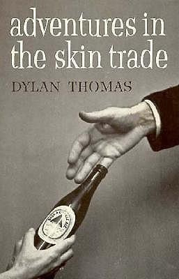 Adventures In The Skin Trade, And Other Stories - Dylan T...