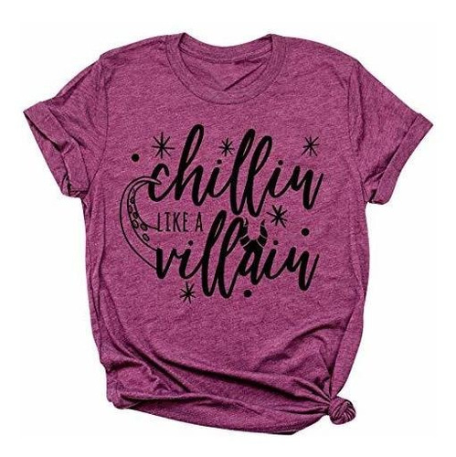 Chillin Como Un Villano Camisa Mujer Malefica Camisa Letras 
