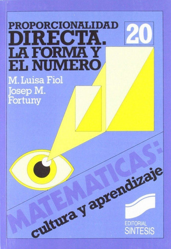 Proporcionalidad Geomãâ©trica Y Semejanza, De Fortuny Anmeny, José María. Editorial Sintesis, Tapa Blanda En Español
