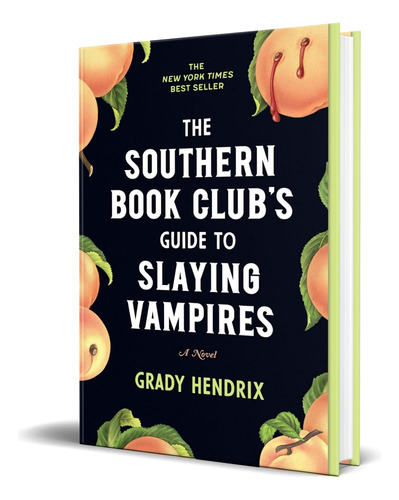 Libro The Southern Book Club's Guide To Slaying Vampires