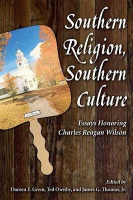 Libro Southern Religion, Southern Culture : Essays Honori...