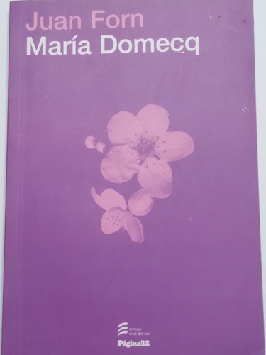María Domecq Juan Forn 