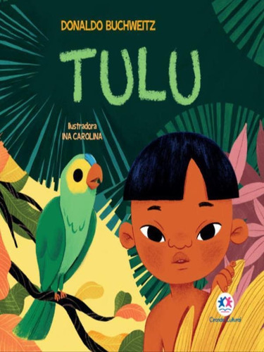 Tulu, De Buchweitz, Donaldo. Editora Ciranda Cultural, Capa Mole Em Português