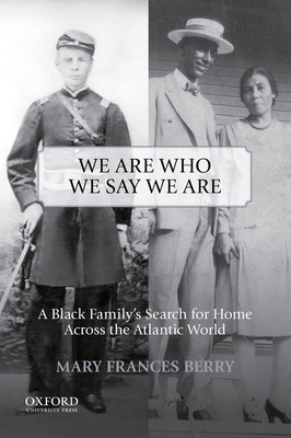 Libro We Are Who We Say We Are: A Black Family's Search F...
