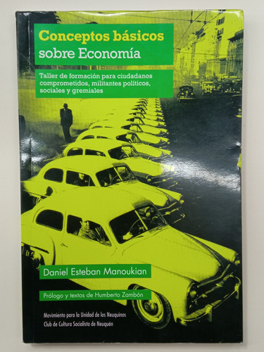 Conceptos Básicos Sobre Economía - Daniel Esteban Manoukian