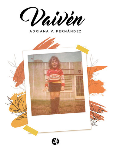 Vaivén - Adriana V. Fernández