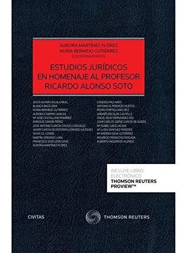 Estudios Juridicos En Homenaje Al Profesor Ricardo Alonso S, De Martinez Florez,aurora. Editorial Civitas En Español