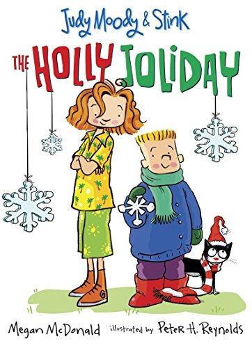 Book : Judy Moody And Stink The Holly Joliday - Mcdonald,...