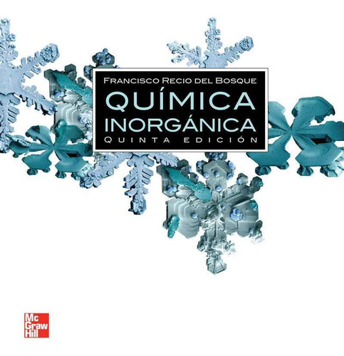 Quimica Inorganica. Bachillerato / 5 Ed.