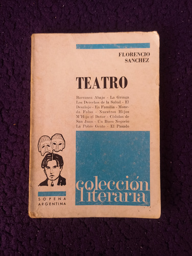 Teatro Completo De Florencio Sánchez (Usado)