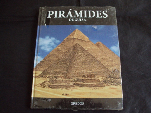 Arqueologia - Piramides De Guiza (gredos)