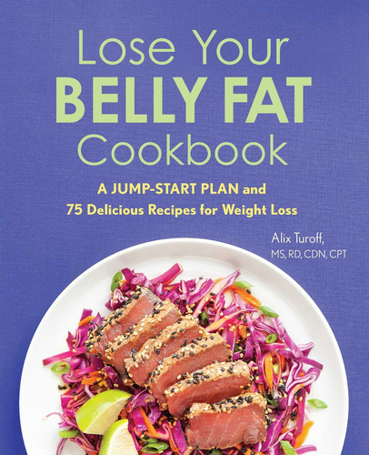 Libro: Lose Your Belly Fat Cookbook: A Jump-start Plan And