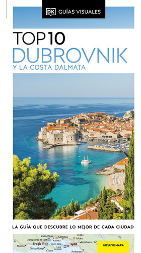 Libro Guia Top 10 Dubrovnik Y La Costa Dalmata Guias Visu...