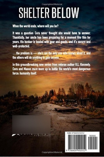 Shelter Below (the Underground) - Kennedy, R.l., de Kennedy, R.L.. Editorial Independently Published en inglés