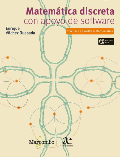 Matematica Discreta Con Apoyo De Software 2021 - Vilchez Que