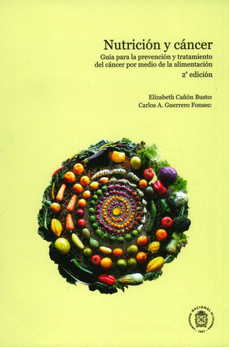 Nutrición Y Cáncerguía Para La Prevención Y Tratamiento Del 