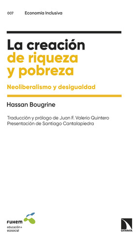Creacion De Riqueza Y Pobreza,la - Bougrine,hassan