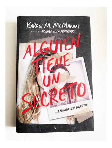 Alguien Tiene Un Secreto De Karen M. Mc Manus Novela 