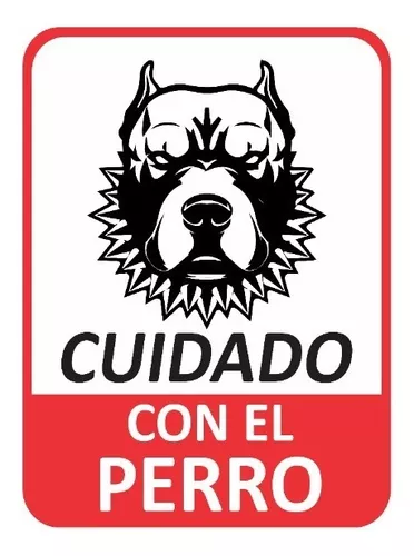 Cartel De Cuidado Perros Peligrosos