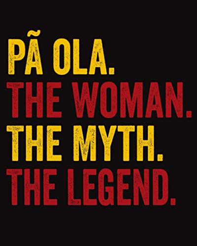 Pàola The Woman The Myth The Legend: Regalo De Cuaderno Pers