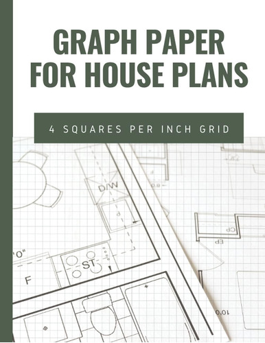 Libro: Graph Paper For House Plans: Composition Notebook Gra