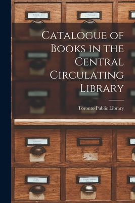 Libro Catalogue Of Books In The Central Circulating Libra...