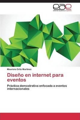 Diseno En Internet Para Eventos - Ortiz Martinez Mauricio