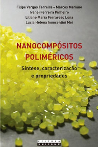 Nanocompósitos Poliméricos: Síntese, Caracterização E P