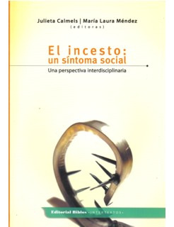 El Incesto Un Síntoma Social Una Perspectiva Interdisciplina